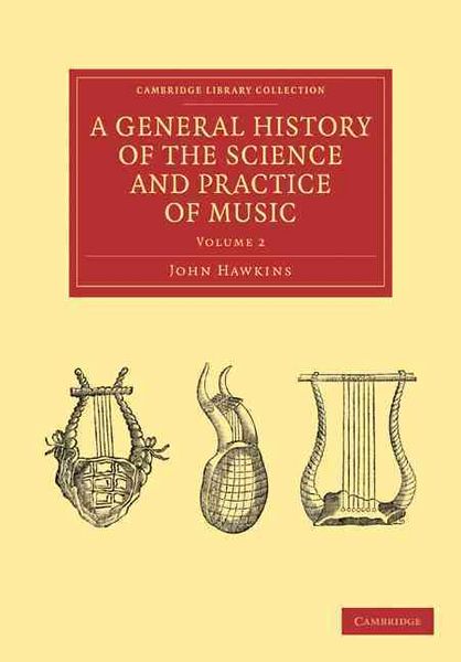 Produktbild: A General History of the Science and Practice of Music - Volume 2