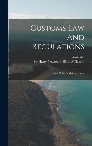 Produktbild: Customs Law And Regulations