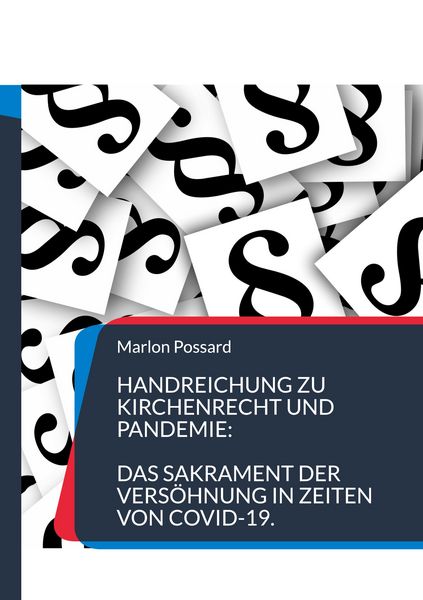 Produktbild: Handreichung zu Kirchenrecht und Pandemie: Das Sakrament der Vers&ouml;hnung in Zeiten von COVID-19.