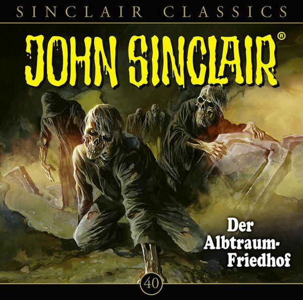 Produktbild: Classics, Folge 40: Der Albtraum-Friedhof