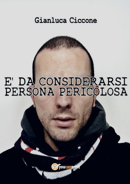 Produktbild: &Egrave; da considerarsi persona pericolosa