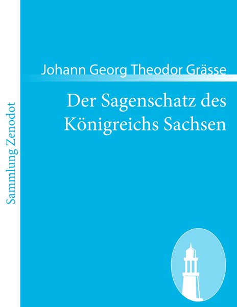 Produktbild: Der Sagenschatz des K&ouml;nigreichs Sachsen
