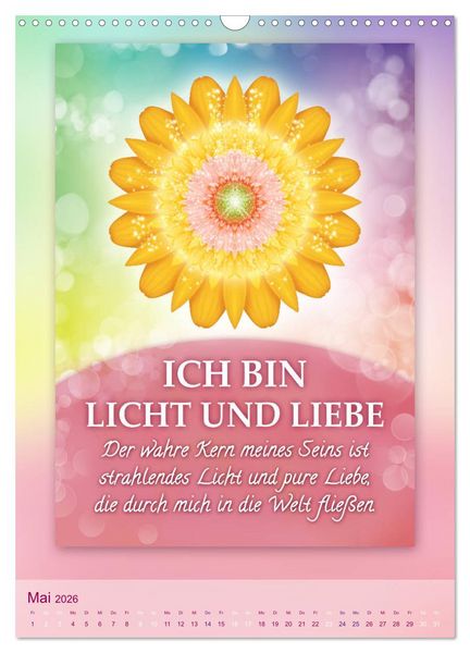 Produktbild: ICH BIN Licht und Liebe - Kalender (Wandkalender 2026 DIN A3 hoch), CALVENDO Monatskalender