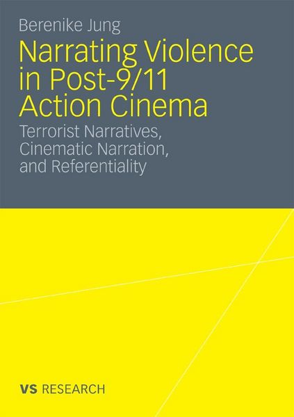 Produktbild: Narrating Violence in Post-9/11 Action Cinema