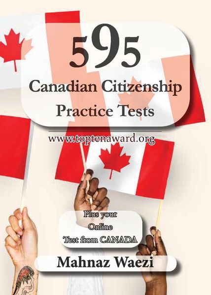 595 Canadian Citizenship Practice Tests