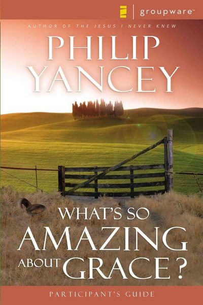 Produktbild: The What's So Amazing about Grace? Participant's Guide