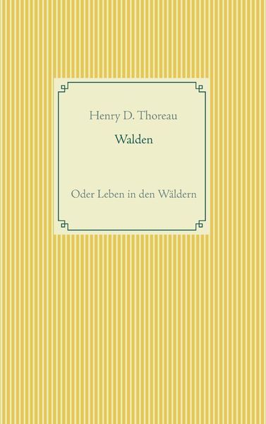 Produktbild: Walden oder Leben in den W&auml;ldern