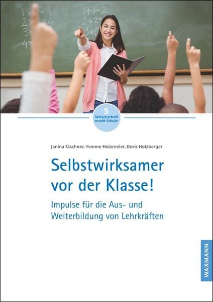 Produktbild: Selbstwirksamer vor der Klasse!