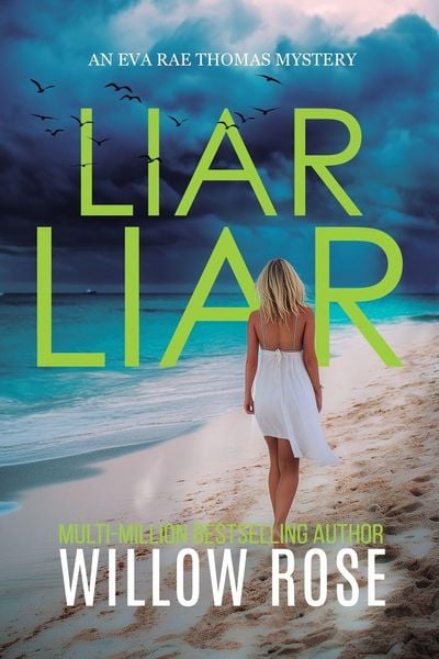 Produktbild: Liar Liar (Eva Rae Thomas FBI Mystery Book 19)