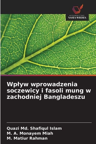 Produktbild: Wp&iquest;yw wprowadzenia soczewicy i fasoli mung w zachodniej Bangladeszu
