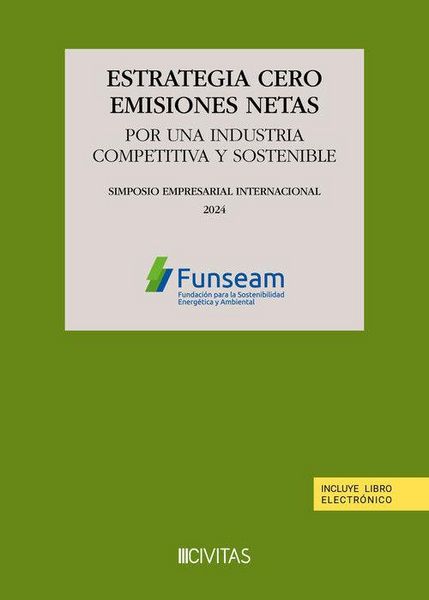 Produktbild: Estrategia cero emisiones netas. Por una industria competitiva y sostenible