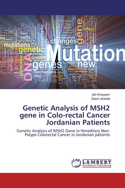 Produktbild: Genetic Analysis of MSH2 gene in Colo-rectal Cancer Jordanian Patients