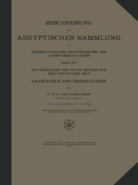 Produktbild: Beschreibung der Aegyptischen Sammlung des Niederl&auml;ndischen Reichsmuseums der Altert&uuml;mer in Leiden