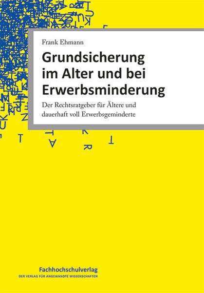 'Grundsicherung Im Alter Und Bei Erwerbsminderung' Von 'Frank Ehmann ...