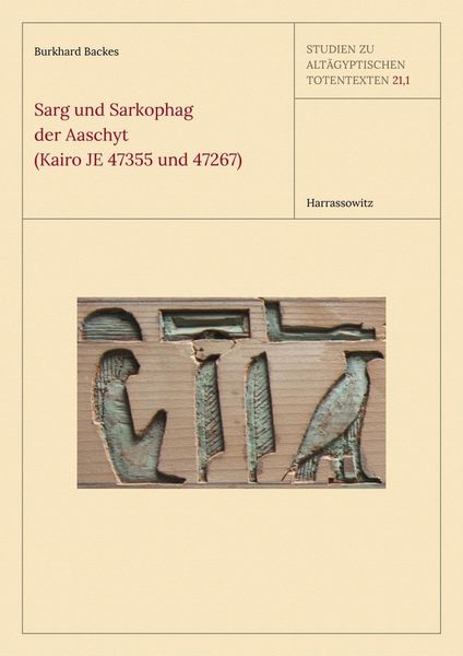 Produktbild: Sarg und Sarkophag der Aaschyt (Kairo JE 47355 und 47267)