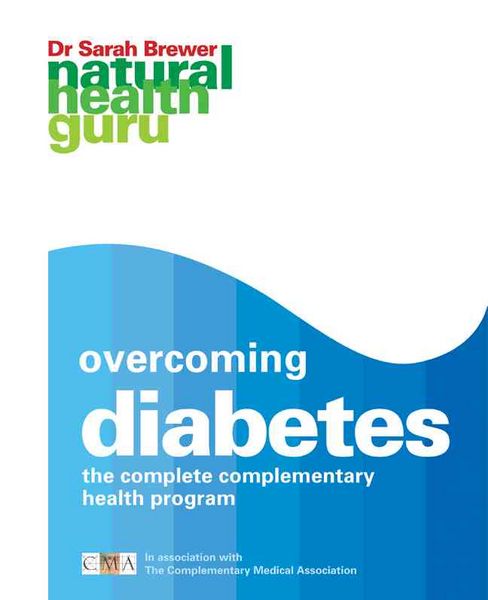 Produktbild: Overcoming Diabetes: The Complete Complementary Health Program