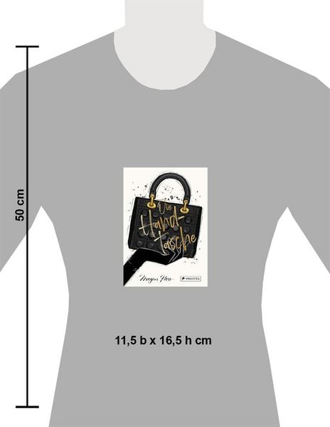 Produktbild: Die Handtasche - Eine illustrierte Hommage an einen Modeklassiker