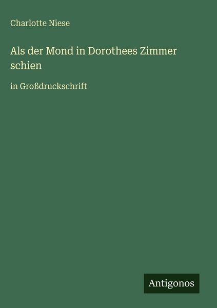 Produktbild: Als der Mond in Dorothees Zimmer schien
