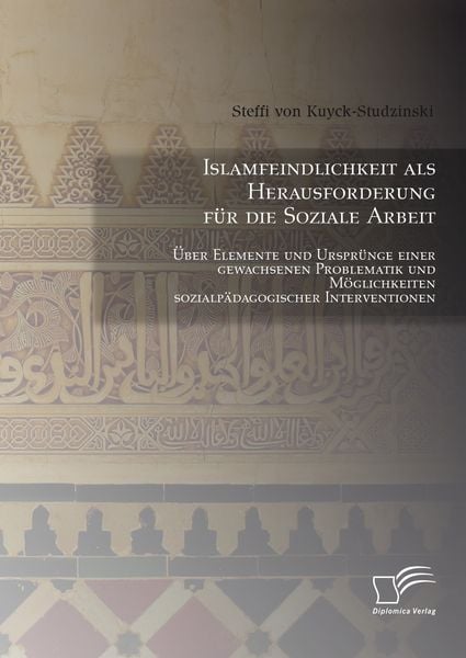 Produktbild: Islamfeindlichkeit als Herausforderung f&uuml;r die Soziale Arbeit