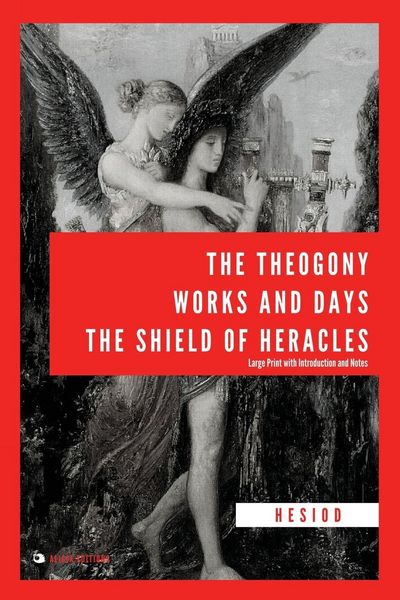 Produktbild: The Theogony, Works and Days, The Shield of Heracles