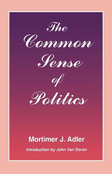 Produktbild: The Common Sense of Politics