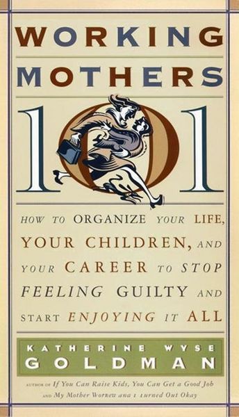 Produktbild: Working Mothers 101
