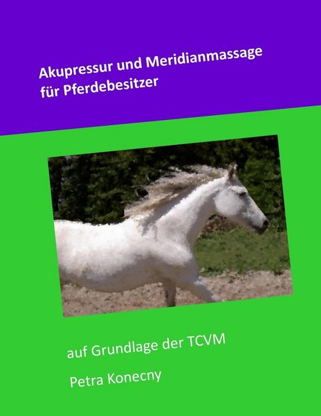 Produktbild: Akupressur und Meridianmassage f&uuml;r Pferdebesitzer