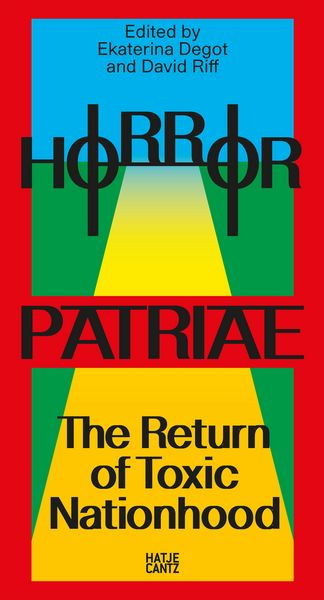 Produktbild: Horror Patriae: The Return of Toxic Nationhood