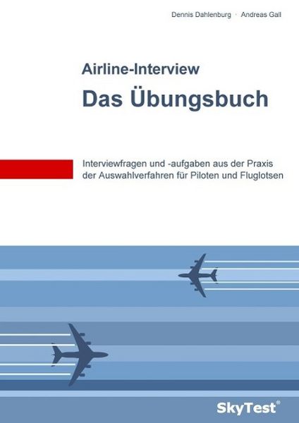 Produktbild: SkyTest&reg; Airline-Interview - Das &Uuml;bungsbuch