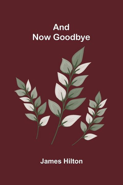 Produktbild: And Now Goodbye