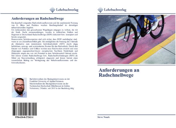 Anforderungen an Radschnellwege, Taschenbuch von Steve Noack, Lehrbuchverlag, 9786200272621