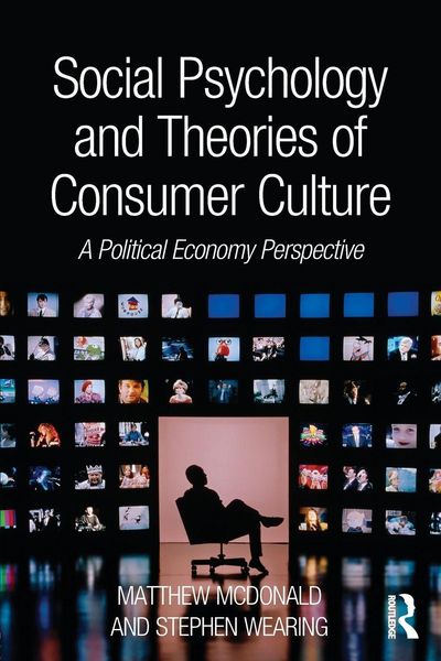 Produktbild: Social Psychology and Theories of Consumer Culture