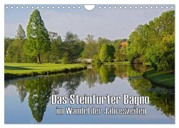 Produktbild: Das Steinfurter Bagno im Wandel der Jahreszeiten (Wandkalender 2026 DIN A4 quer), CALVENDO Monatskalender