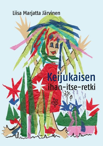 Produktbild: Keijukaisen ihan-itse-retki