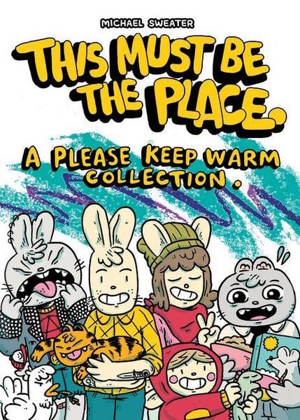 Produktbild: This Must Be the Place: A Please Keep Warm Collection