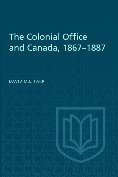 Produktbild: The Colonial Office and Canada 1867-1887