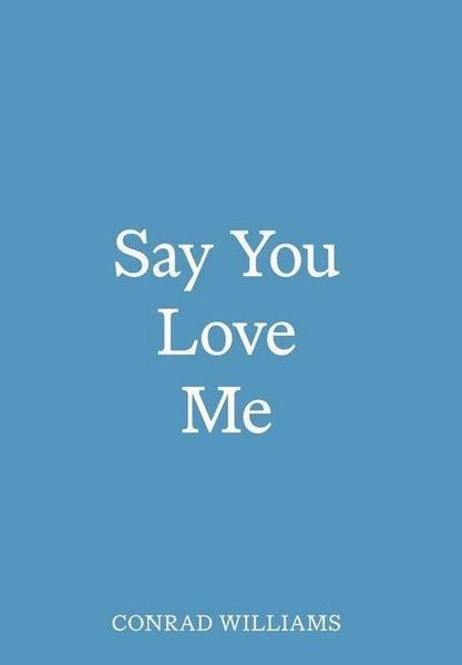Produktbild: Say You Love Me