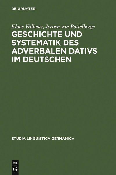 Produktbild: Geschichte und Systematik des adverbalen Dativs im Deutschen