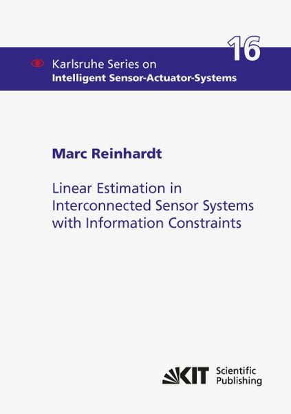 Produktbild: Linear Estimation in Interconnected Sensor Systems with Information Constraints