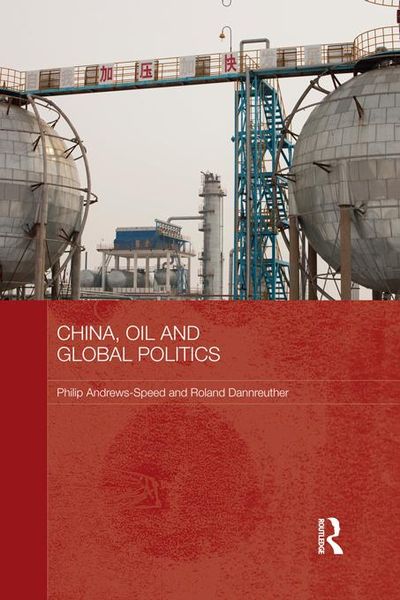 Produktbild: China, Oil and Global Politics