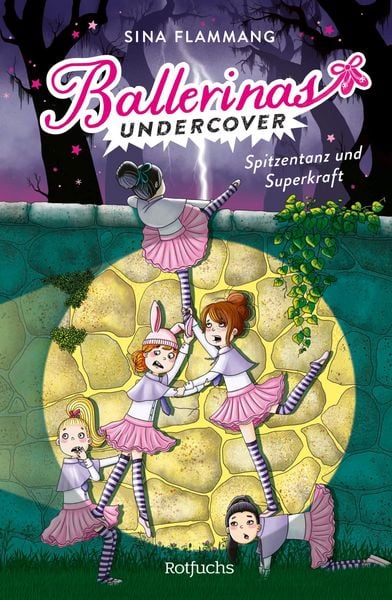 Produktbild: Ballerinas Undercover. Spitzentanz und Superkraft