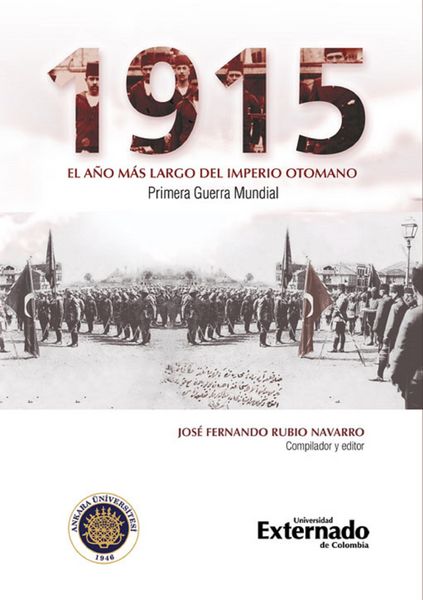 Produktbild: 1915: el a&ntilde;o m&aacute;s largo del imperio otomano