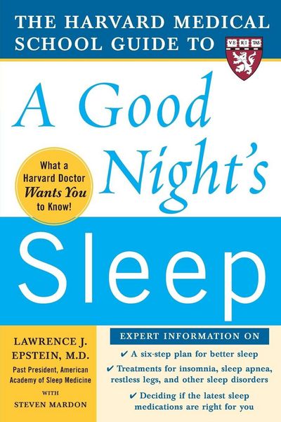 Produktbild: The Harvard Medical School Guide to a Good Night's Sleep