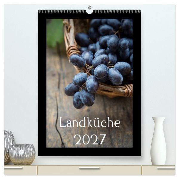 Produktbild: Landk&uuml;che (hochwertiger Premium Wandkalender 2027 DIN A2 hoch), Kunstdruck in Hochglanz