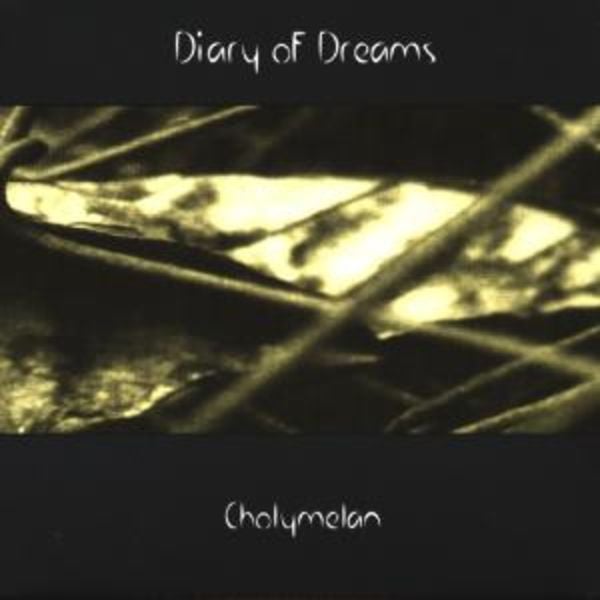 Cholymelan - Diary Of Dreams, CD