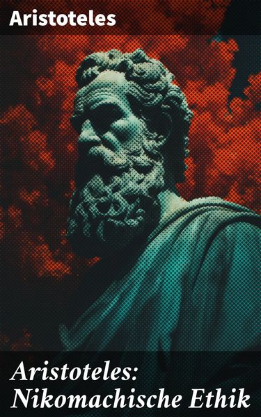 Produktbild: Aristoteles: Nikomachische Ethik