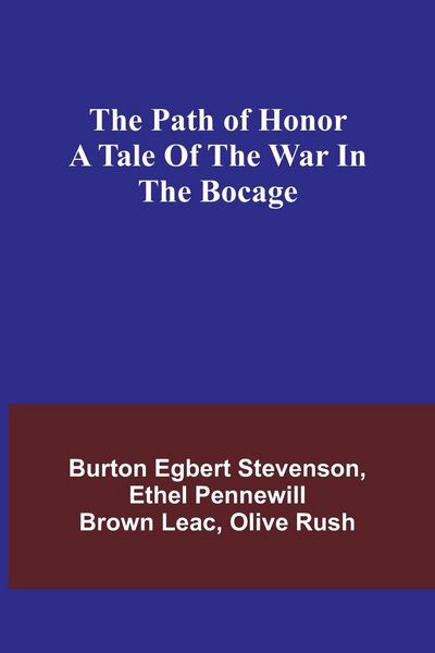 Produktbild: The path of honor A tale of the war in the Bocage