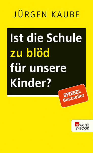Produktbild: Ist die Schule zu bl&ouml;d f&uuml;r unsere Kinder?
