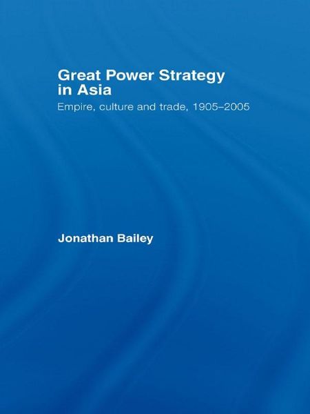 Produktbild: Great Power Strategy in Asia