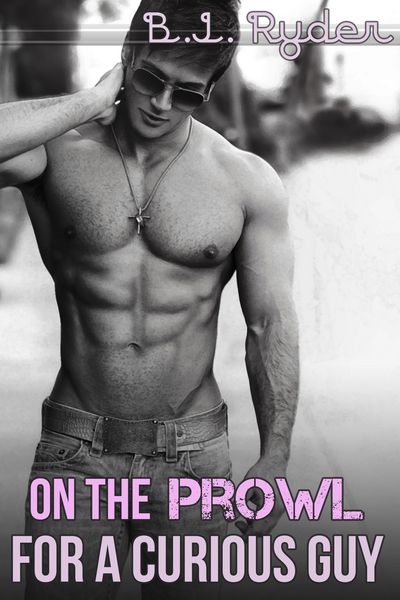 Produktbild: On the Prowl for a Curious Guy (The Ten Minute Tease, #1)